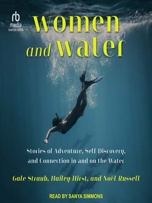 Title details for Women and Water by Gale Straub - Available